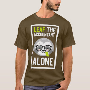 Camiseta Contador divertido Pun me deja solo regalos para A