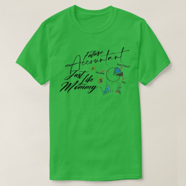 Camiseta Contador futuro como mamá (Diseño del anverso)