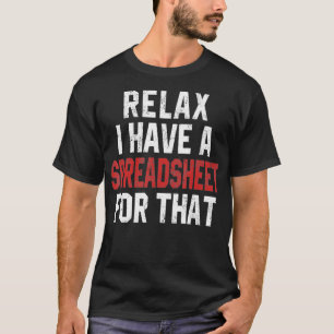 Camiseta Contador gracioso Relax Tengo Una Cuenta De Hoja D