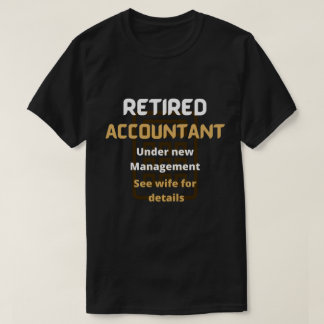 Camiseta Contador jubilado marrón regalo de retiro gracioso