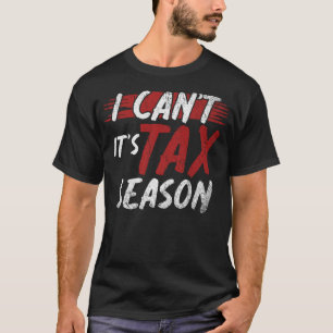 Camiseta Contador Público Certificado No Puedo Su Temporada