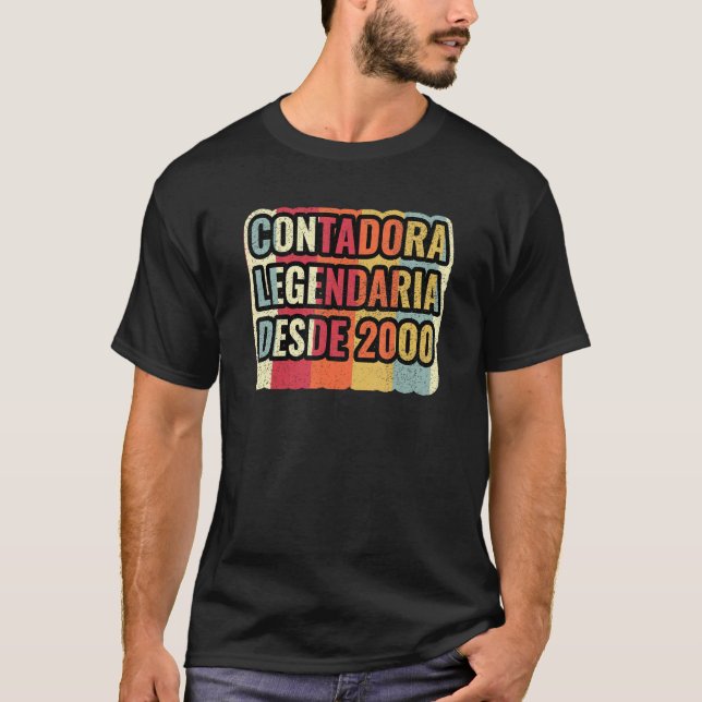Camiseta Contadora Contadora Legendaria Desde 2000 (Anverso)