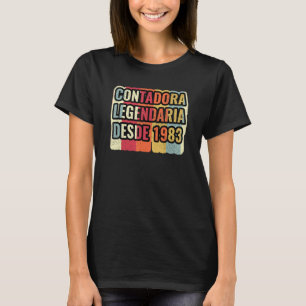 Camiseta Contadora de Contadora Legendaria Desde 1983