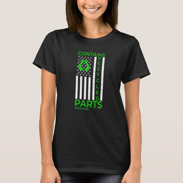 Camiseta Contains Recycled Parts Organ Transplant Kidney Li (Anverso)