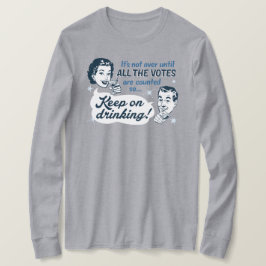 Camiseta Contar todos los votos | LS Shirt | Retro Funny