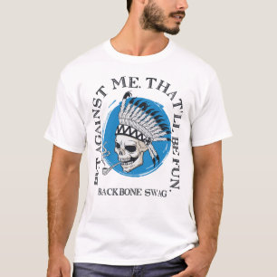 Camiseta Contra mí eso será una broma de la espina dorsal