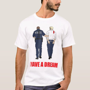 Camiseta Contra Trump, tengo un sueño policial: arrestar a 