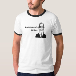Camiseta Contraseña: Idiota