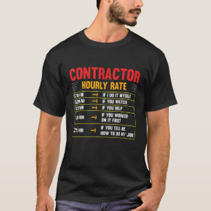 Camiseta Contratista de tarifas horarias de contratista