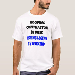 Camiseta Contratista de techo de leyenda de pesca