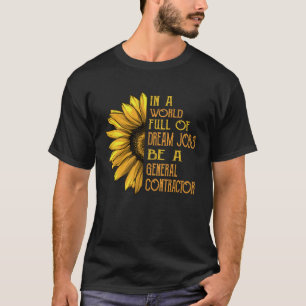 Camiseta Contratista general de girasol