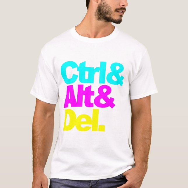 Camiseta Control Alt Del, geek (Anverso)