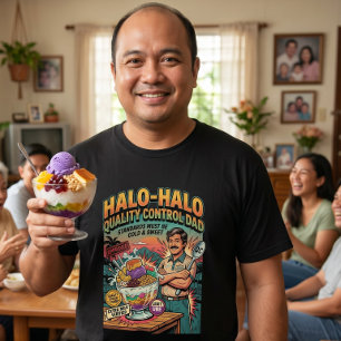Camiseta Control de Calidad Halo-Halo Papá Filipino Día del