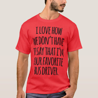 CAMISETA CONTROLADOR DE AUTOBÚS FAVORITO