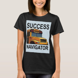 Camiseta Controlador de bus escolar del navegador de éxito