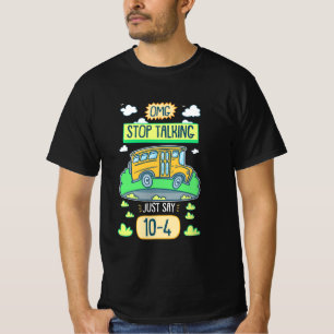 Camiseta Controlador de bus Omg Dejar de hablar