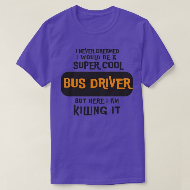 Camiseta Controlador de bus Super Guay (Diseño del anverso)