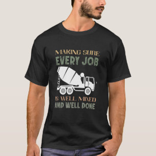 Camiseta Controlador de camión mezclador de cemento para ca