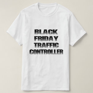 Camiseta Controlador de Tráfico del Viernes Negro