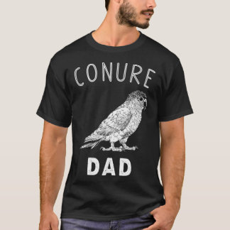 Camiseta Conure Dad Green Cheek Conure Parrot Bird Papa