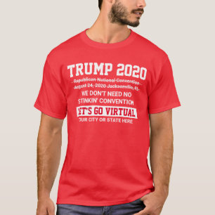 Camiseta Convención virtual sobre los problemas de Trump 2