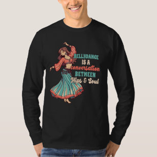 Camiseta Conversación de danza Belly de baile Belly entre c