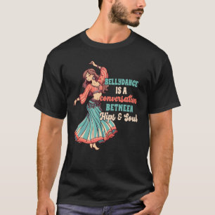 Camiseta Conversación de danza Belly de baile Belly entre c