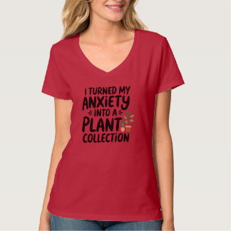 Camiseta Convertí mi ansiedad en una colección de plantas,