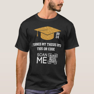 Camiseta Convertí Mi Tesis En Este Código QR