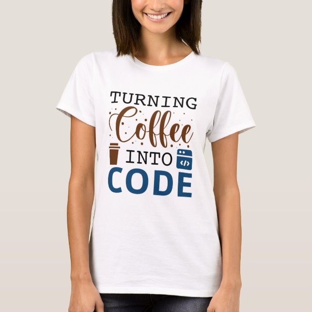 Camiseta Convertir el café en código (Anverso)