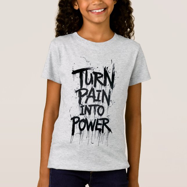 Camiseta Convertir el dolor en poder (Anverso)