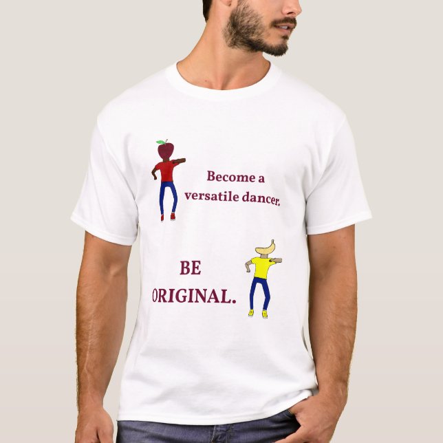 Camiseta Convertirse en un bailarín versátil (Anverso)