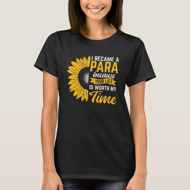 Camiseta Conviértete en tu vida en Paraeducador Paraprofe (Anverso)