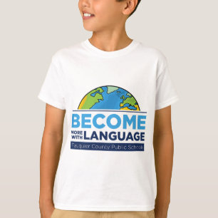 Camiseta Conviértete más en el lenguaje. Profesor de ESL