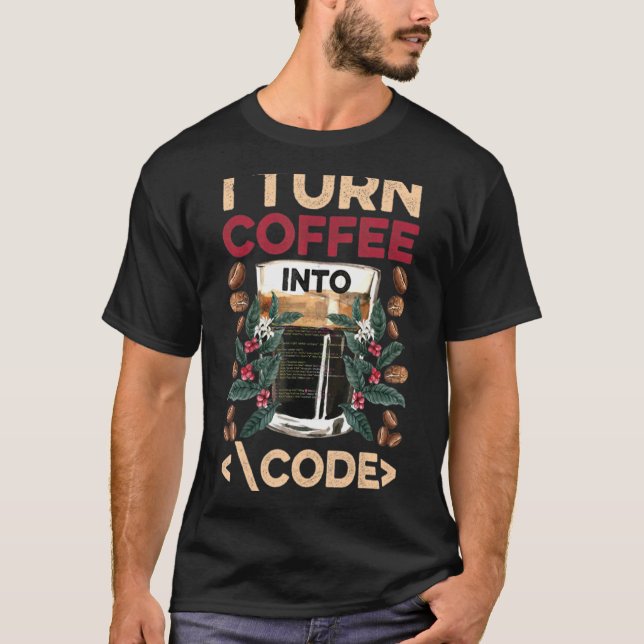 Camiseta Convierto el café en código Divertido Programador  (Anverso)