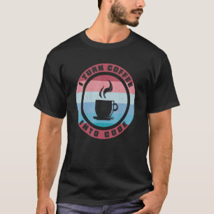 Camiseta Convierto el café en desarrollador web de código