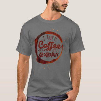 Camiseta Convierto el café en geografía