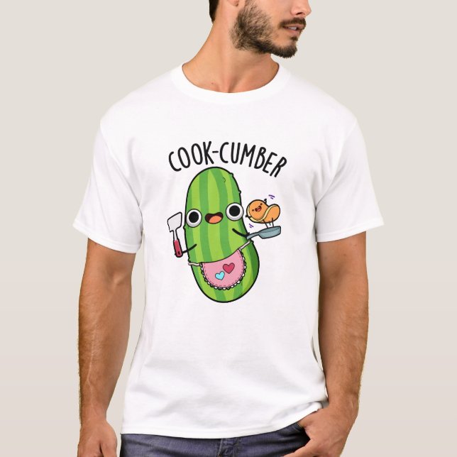 Camiseta Cook-cumber Funny Cucumber Pun (Anverso)