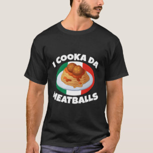 Camiseta Cooka Da Meatball Idioma italiano Comida en Italia