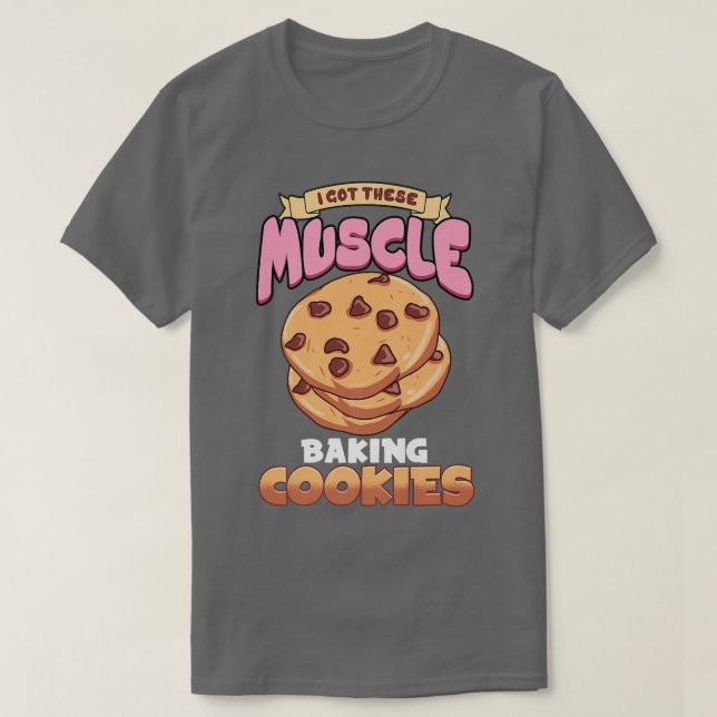 Camiseta Cookie Baking Lover Design For Pastry Chef  Baking (Diseño del anverso)