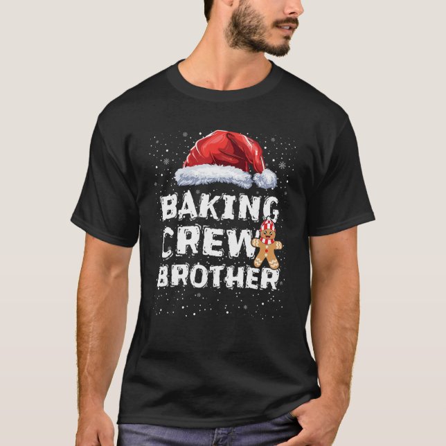 Camiseta Cookie Baking Shirw Brother Mating Christma (Anverso)