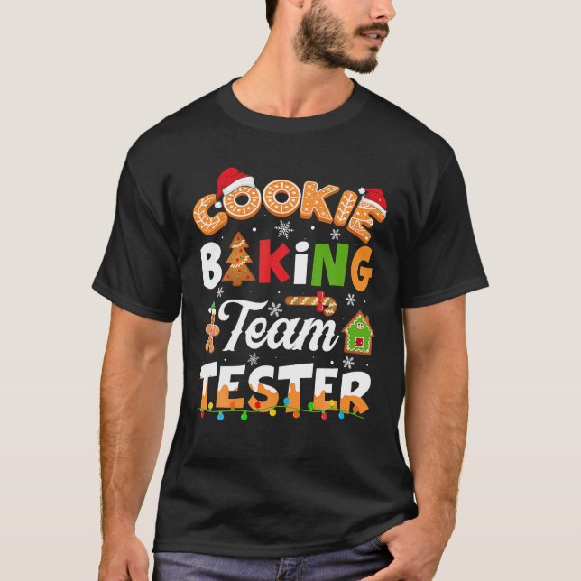 Camiseta Cookie Baking Team Tester Gingerbread Funny (Anverso)