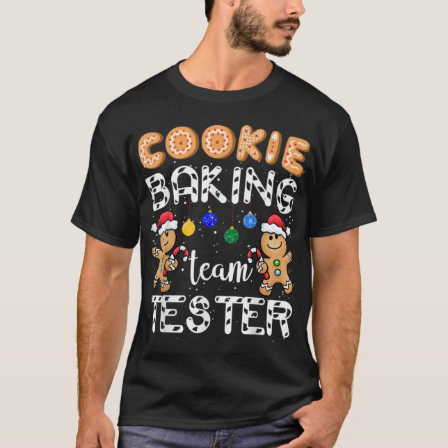 Camiseta Cookie Baking Team Tester Gingerbread Funny Christ (Anverso)