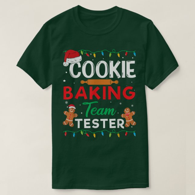 Camiseta Cookie Baking Team Tester Gingerbread Funny Christ (Diseño del anverso)