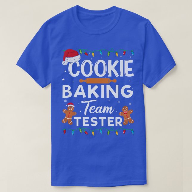Camiseta Cookie Baking Team Tester Gingerbread Funny Christ (Diseño del anverso)
