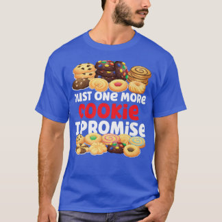 Camiseta Cookie de hornear sólo una más de las galletas que