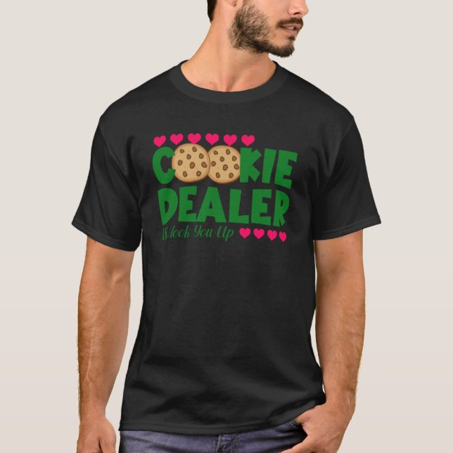 Camiseta Cookie Dealer Te Engancharé Con La Orgullosa Madre (Anverso)