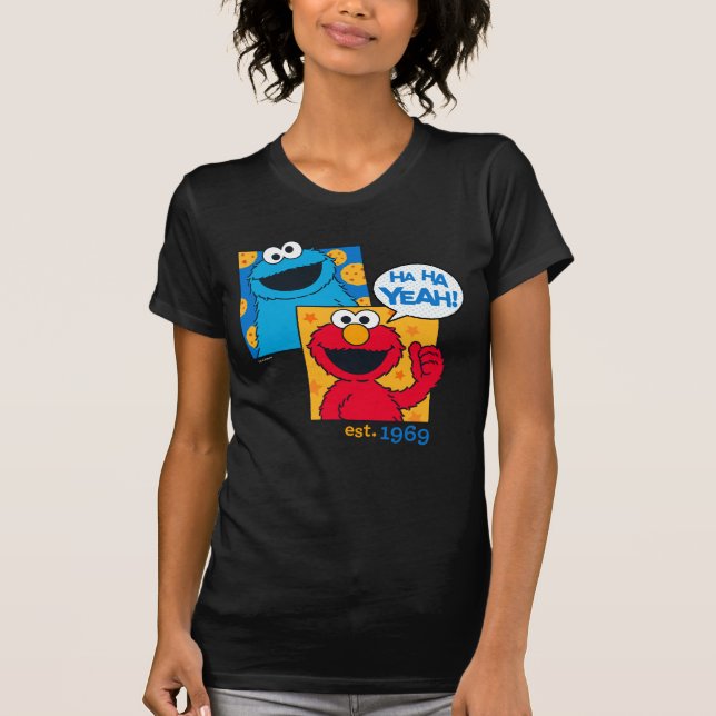 Camiseta Cookie Monster y Elmo | Ha Ha Yeah (Anverso)