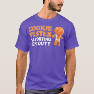 Camiseta Cookie Tester Reporting For Duty Christmas Baking