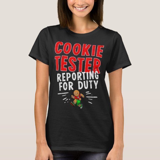 Camiseta Cookie Tester Rerting Duty Funny Husband Christmas (Anverso)